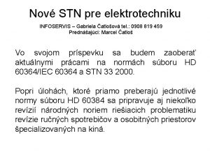 Nov STN pre elektrotechniku INFOSERVIS Gabriela atloov tel