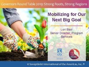 Governors Round Table 2019 Strong Roots Strong Regions