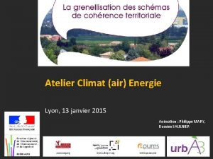 Atelier Climat air Energie Lyon 13 janvier 2015