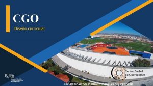 CGO Diseo curricular UNIVERSIDAD DEL FUTBOL Y CIENCIAS