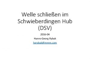 Welle schlieen im Schwieberdingen Hub DSV 2016 04
