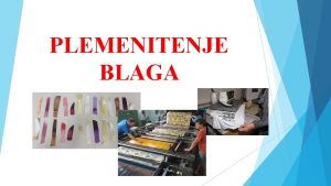 Plemenitenje blaga