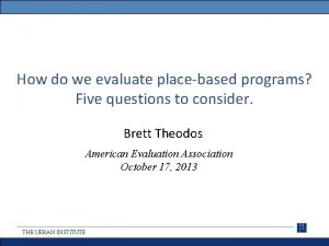 How do we evaluate placebased programs Five questions