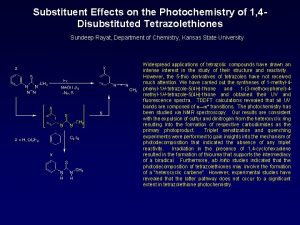 Substituent Effects on the Photochemistry of 1 4