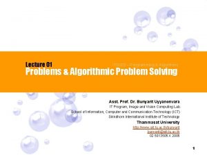 Lecture 01 ITS 033 Programming Algorithms Problems Algorithmic