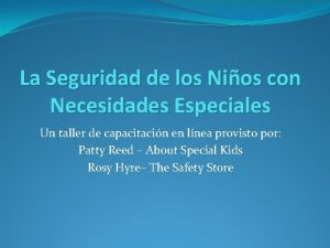 La Seguridad de los Nios con Necesidades Especiales