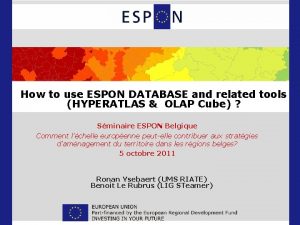 How to use ESPON DATABASE and related tools