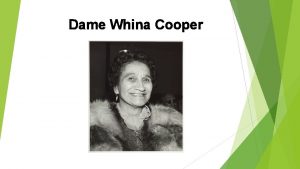 Dame whina cooper quotes Dame whina cooper quotes