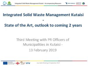 Integrated Solid Waste Management Kutaisi State of the