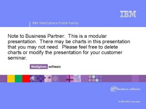 IBM Web Sphere Portal Family Note to Business