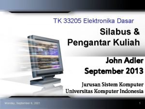 TK 33205 Elektronika Dasar Silabus Pengantar Kuliah John