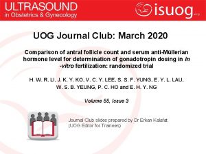 UOG Journal Club March 2020 Comparison of antral
