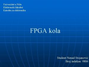 Univerzitet u Niu Elektronski fakultet Katedra za elektroniku