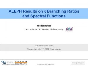 ALEPH Results on Branching Ratios and Spectral Functions