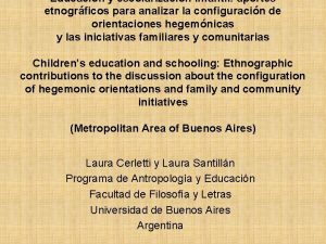 Educacin y escolarizacin infantil aportes etnogrficos para analizar