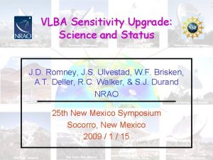 VLBA Sensitivity Upgrade Science and Status J D