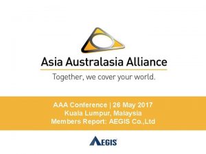 AAA Conference 26 May 2017 Kuala Lumpur Malaysia