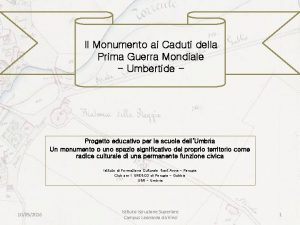 Il Monumento ai Caduti della Prima Guerra Mondiale