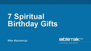 Spiritual birthday gifts
