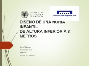 DISEO DE UNA NORIA INFANTIL DE ALTURA INFERIOR