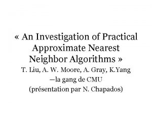 An Investigation of Practical Approximate Nearest Neighbor Algorithms