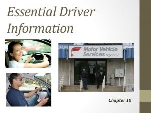 Essential Driver Information Chapter 10 License Renewal Guidelines