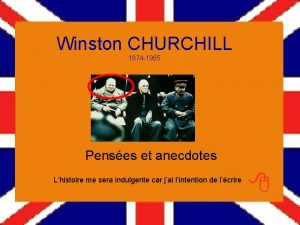 Winston CHURCHILL 1874 1965 Penses et anecdotes Lhistoire
