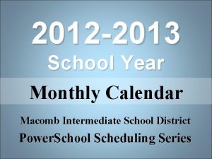 2012 2013 School Year Monthly Calendar Macomb Intermediate