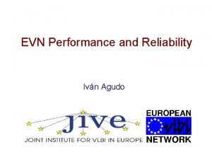 EVN Performance and Reliability Ivn Agudo Collection of