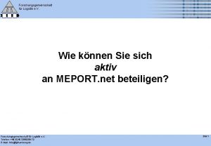 Forschungsgemeinschaft fr Logistik e V Wie knnen Sie