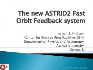 The new ASTRID 2 Fast Orbit Feedback system