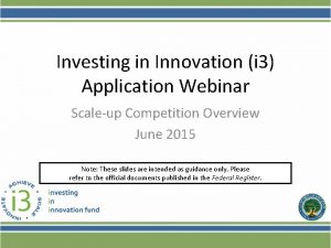 Investing in Innovation i 3 Application Webinar Scaleup