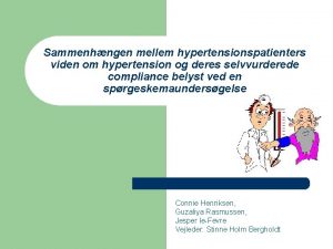 Sammenhngen mellem hypertensionspatienters viden om hypertension og deres