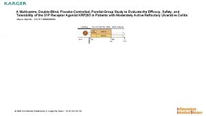 A Multicentre DoubleBlind PlaceboControlled ParallelGroup Study to Evaluate
