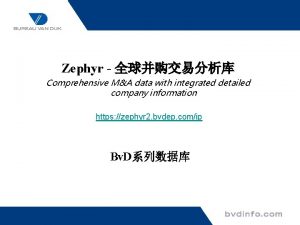 Zephyr Comprehensive MA data with integrated detailed company