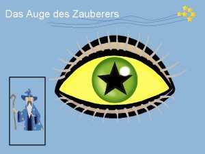 Das Auge des Zauberers Das Auge des Zauberers