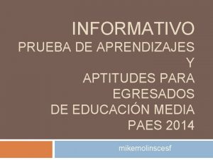 INFORMATIVO PRUEBA DE APRENDIZAJES Y APTITUDES PARA EGRESADOS