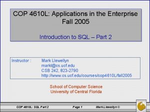 COP 4610 L Applications in the Enterprise Fall