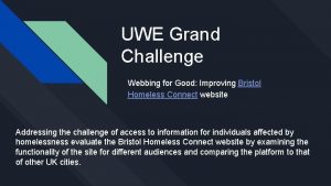 UWE Grand Challenge Webbing for Good Improving Bristol