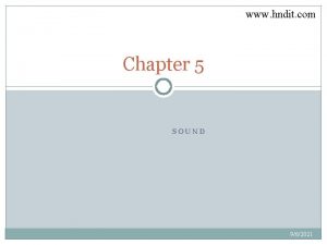 www hndit com Chapter 5 SOUND 962021 Overview