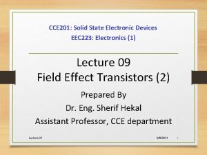 CCE 201 Solid State Electronic Devices EEC 223