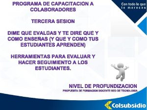 Propsitos Recpitulemos Estudindo y prendiendo Definicin caractersticas herramientas