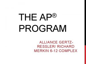 AP THE PROGRAM ALLIANCE GERTZRESSLER RICHARD MERKIN 6