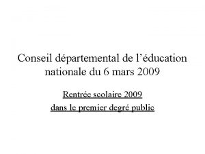 Conseil dpartemental de lducation nationale du 6 mars