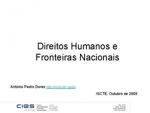 Direitos Humanos e Fronteiras Nacionais Antnio Pedro Dores