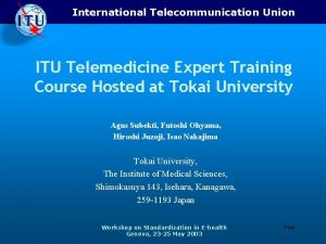 International Telecommunication Union ITU Telemedicine Expert Training Course
