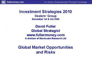 fullermoney com Our theme Empowerment Through Knowledge Investment