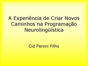 A Experincia de Criar Novos Caminhos na Programao