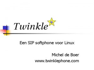 Een SIP softphone voor Linux Michel de Boer