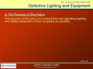 800 Guide for Security Officers 860 Defective Lighting